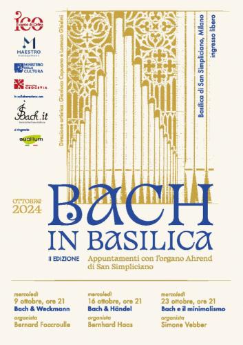 Festival “Bach in Basilica”, Concerti in San Simpliciano, II edizione